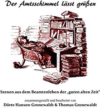 Der Amtsschimmel lässt grüßen