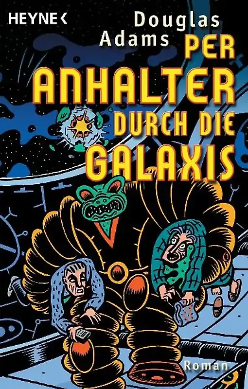 Douglas Adams – Per Anhalter durch die Galaxis