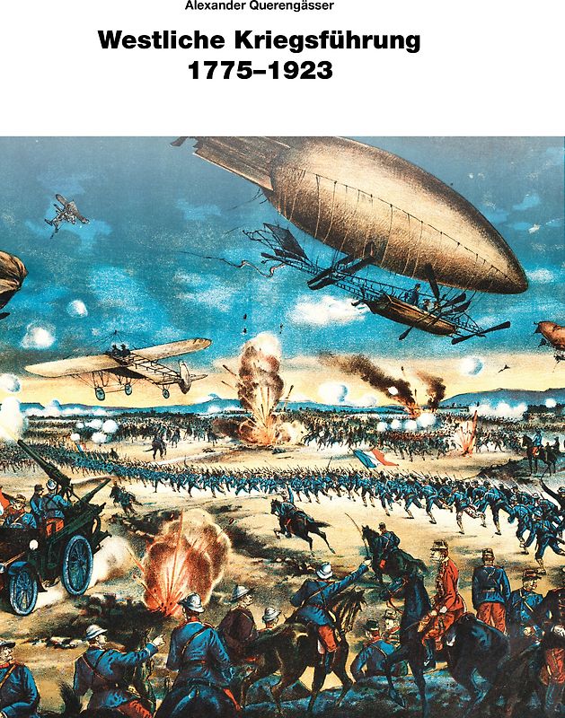 Westliche Kriegsführung 1775 - 1923