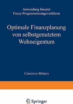 Optimale Finanzplanung von selbstgenutztem Wohneigentum