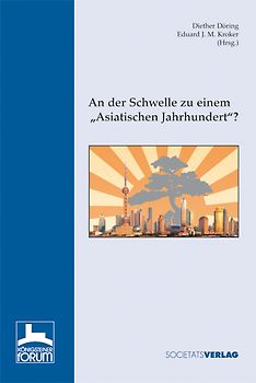 An der Schwelle zu einem Asiatischen Jahrhundert