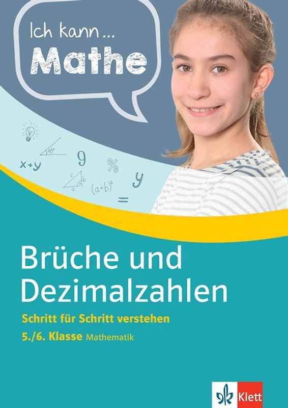 Klett Ich kann Mathe Brüche und Dezimalzahlen 5./6. Klasse