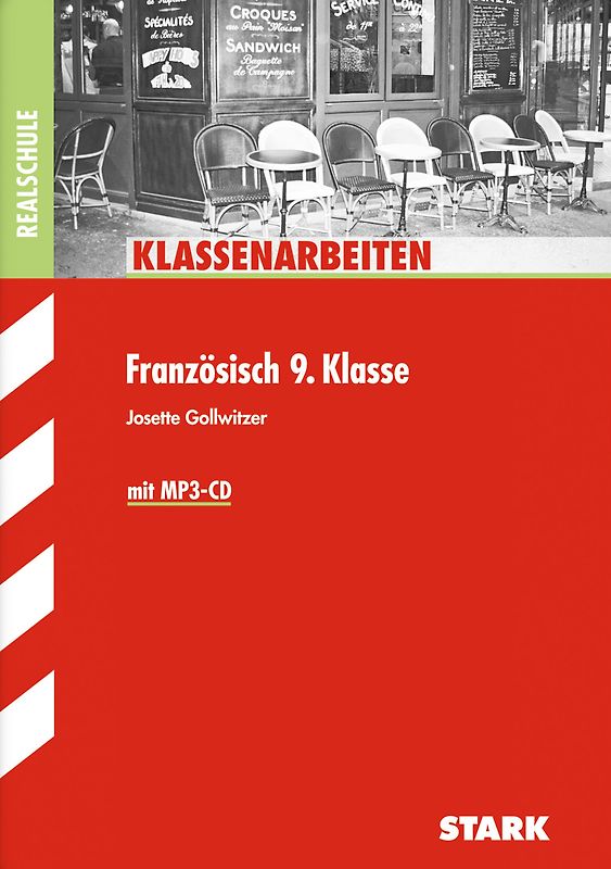 STARK Französisch 9. Klasse - Klassenarbeiten Realschule