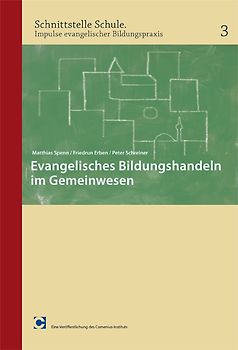 Evangelisches Bildungshandeln im Gemeinwesen