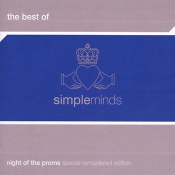 Simple Minds - Best of-Night of the Proms