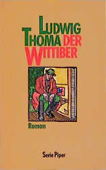 Der Wittiber. Roman