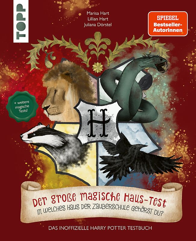 Der große magische Haus-Test. Das inoffizielle Harry Potter Testbuch