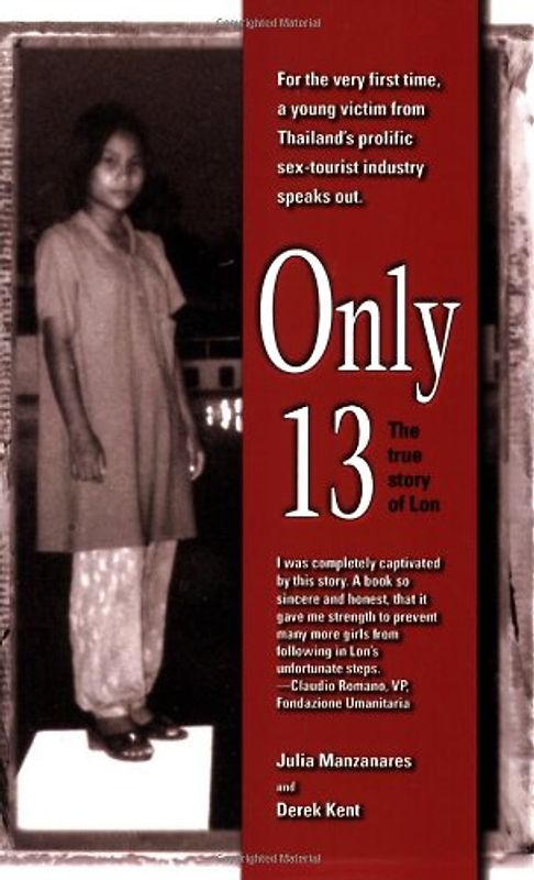 Only 13: The True Story of Lon