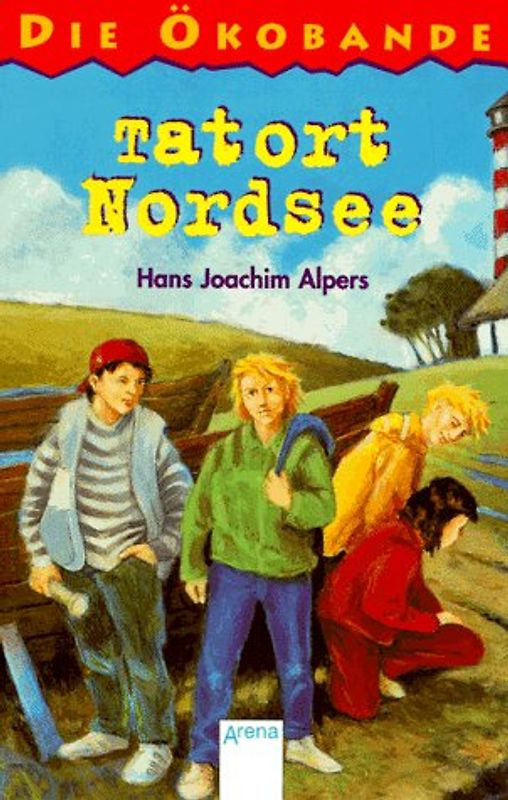 Die Ökobande: Tatort Nordsee. In neuer Rechtschreibung