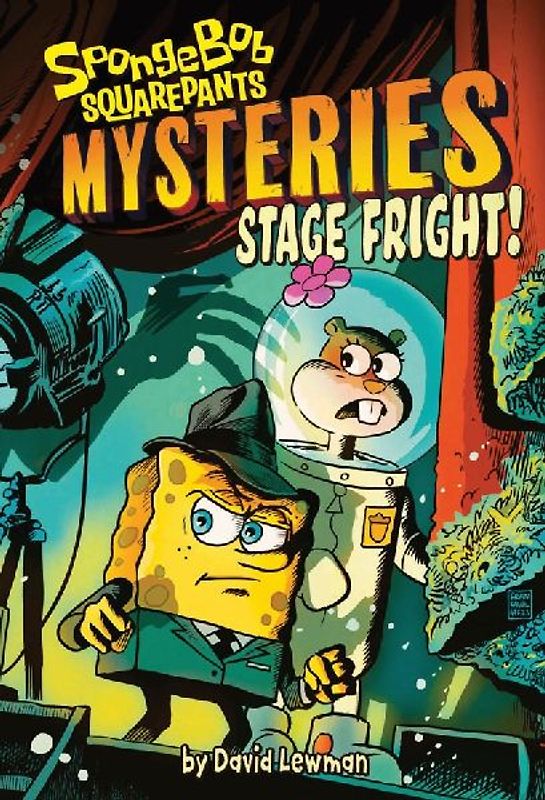 Stage Fright! (Spongebob Squarepants Mysteries #3)