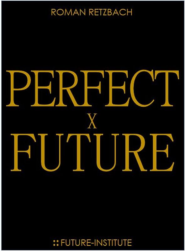 Perfect Future