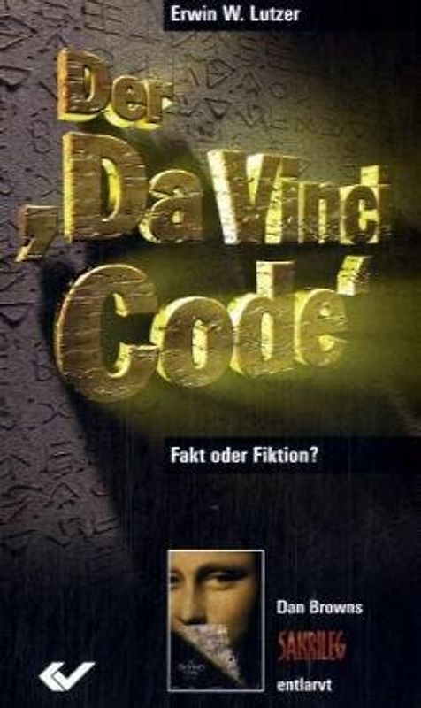 Der "Da Vinci Code" - Fakt oder Fiktion?