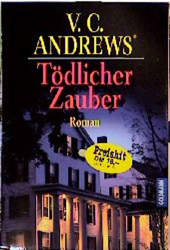 Die Landry-Saga / Tödlicher Zauber
