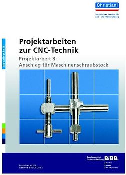 Projektarbeiten zur CNC-Technik