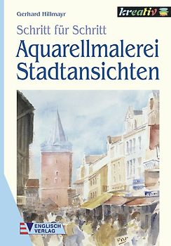 Aquarellmalerei. Stadtansichten