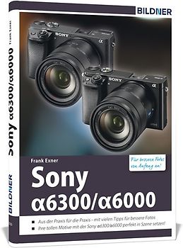 Sony alpha 6000 / 6300