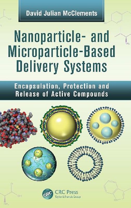 Nanoparticle- and Microparticle-based Delivery Systems
