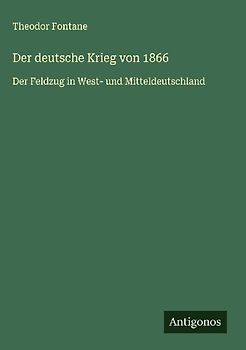 Der deutsche Krieg von 1866