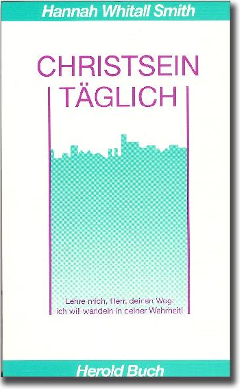 Christsein täglich