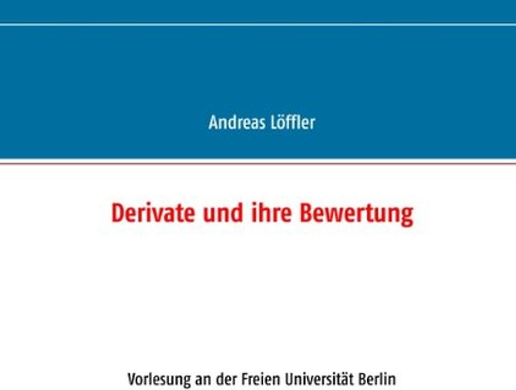 Derivate und ihre Bewertung