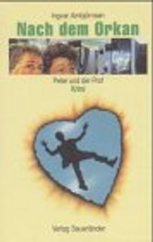 Peter und der Prof / Nach dem Orkan