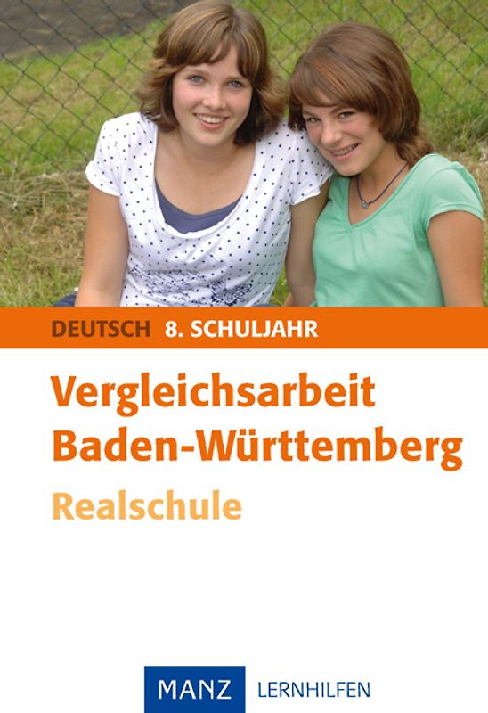 Vergleichsarbeit Baden-Württemberg Deutsch 9. Schuljahr Realschule