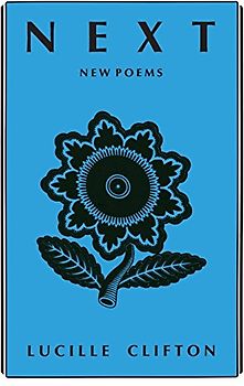 Next: New Poems (American Poets Continuum) - Clifton, Lucille