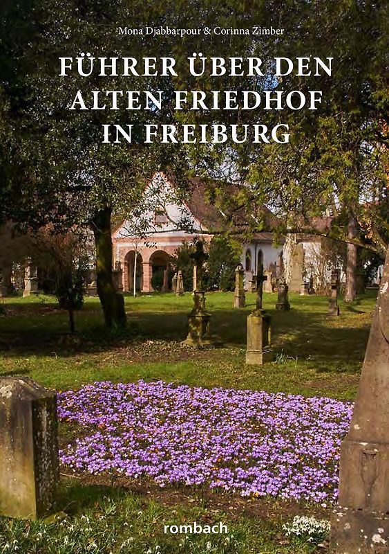 Führer über den Alten Friedhof in Freiburg