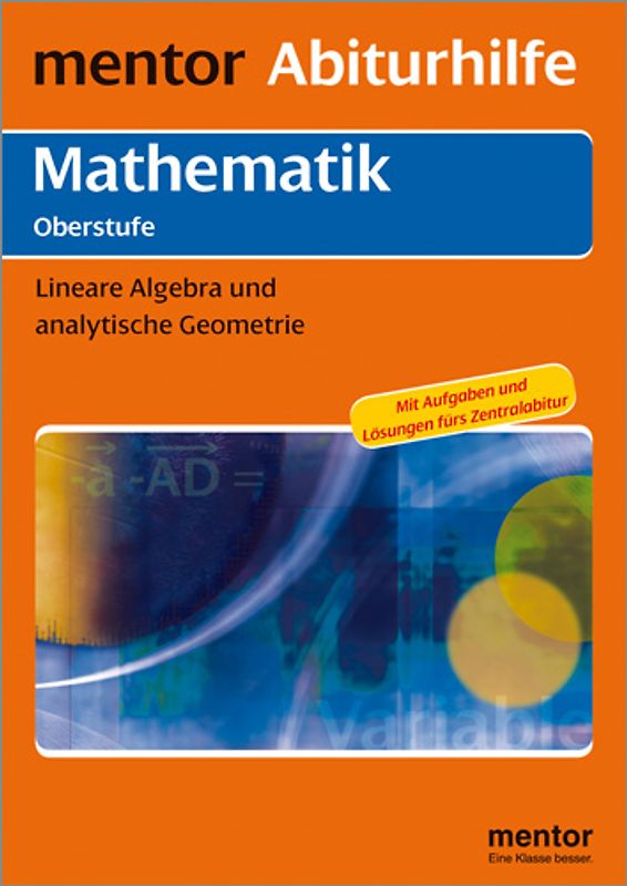 mentor Abiturhilfe: Mathematik Oberstufe