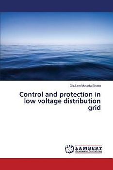 Control and protection in low voltage distribution grid