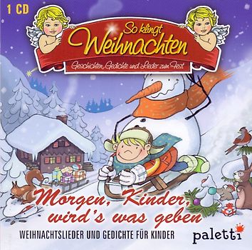 So klingt Weihnachten: Morgen, Kinder wird's was geben