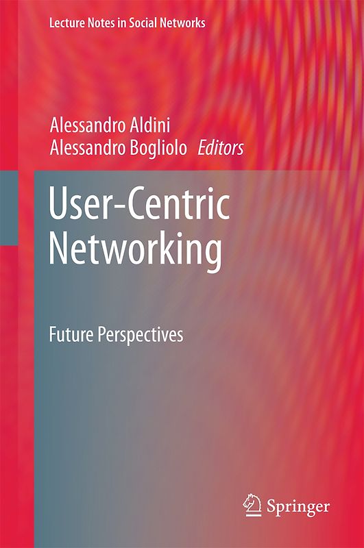 User-Centric Networking