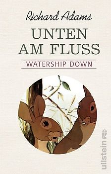 Unten am Fluss - 'Watership Down'