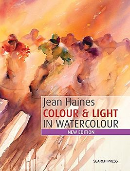 Jean Haines Colour & Light in Watercolour: New Edition