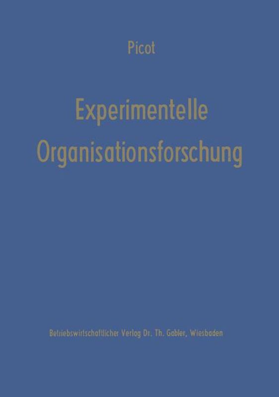 Experimentelle Organisationsforschung