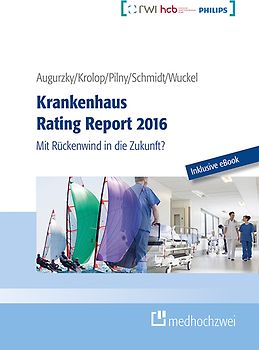 Krankenhaus Rating Report 2016 (Buch + eBook)