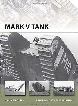 Mark V Tank (New Vanguard)