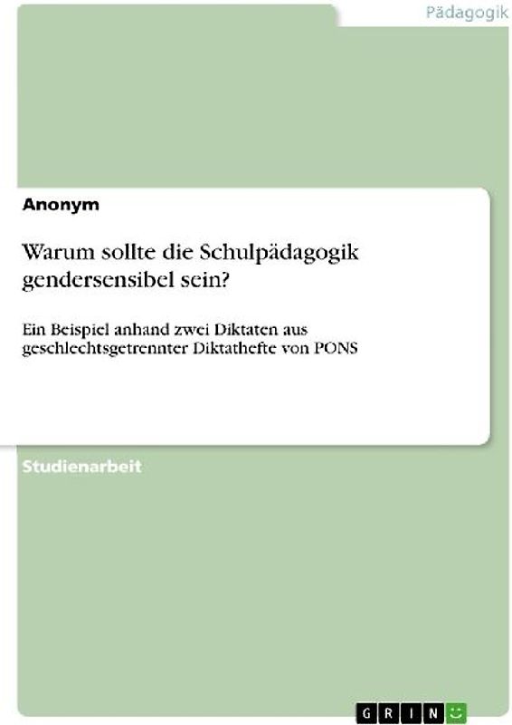 Warum sollte die Schulpädagogik gendersensibel sein?