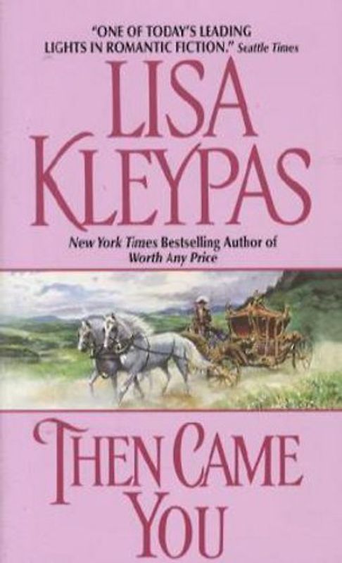 Then Came You - Lisa Kleypas