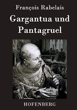 Gargantua und Pantagruel
