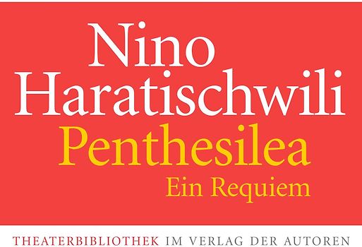 Penthesilea. Ein Requiem