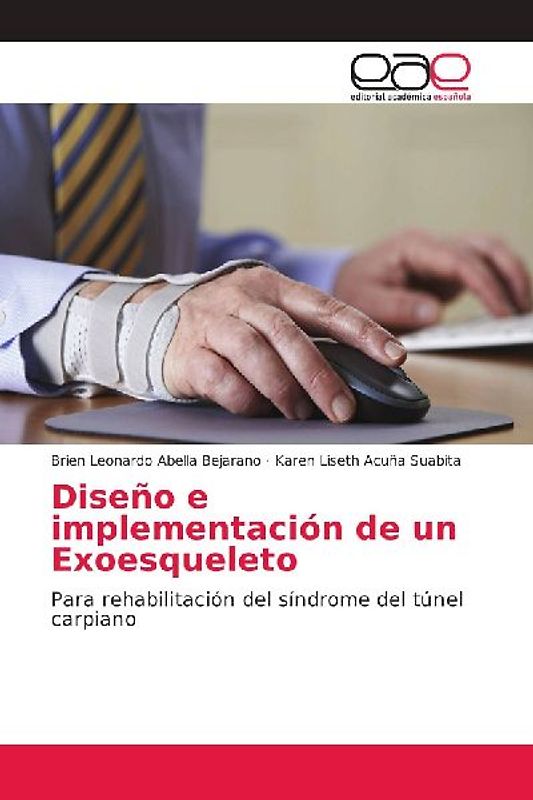 Diseño e implementación de un Exoesqueleto