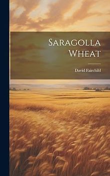 Saragolla Wheat