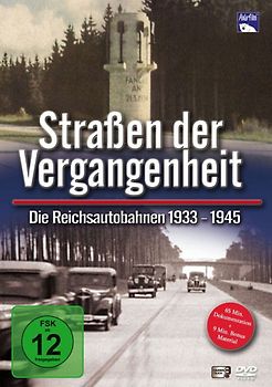 Straßen der Vergangenheit - Die Reichsautobahnen 1933 bis 1945 DVD