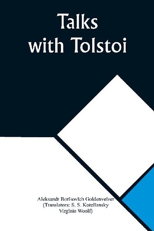 Talks with Tolstoi