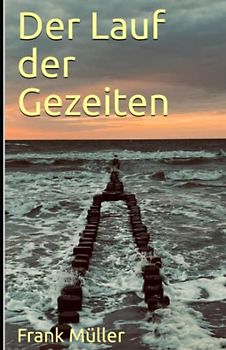 Der Lauf der Gezeiten