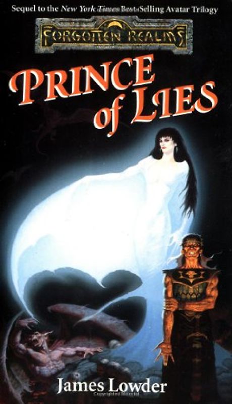 Forgotten Realms: Prince of Lies - James Lowder [Paperback]