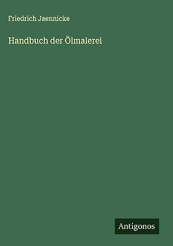 Handbuch der Ölmalerei
