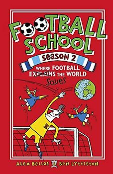 Football School Season 2: Where Football Explains the World