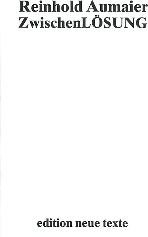 Zwischenlösung. Prosa und Gedichte